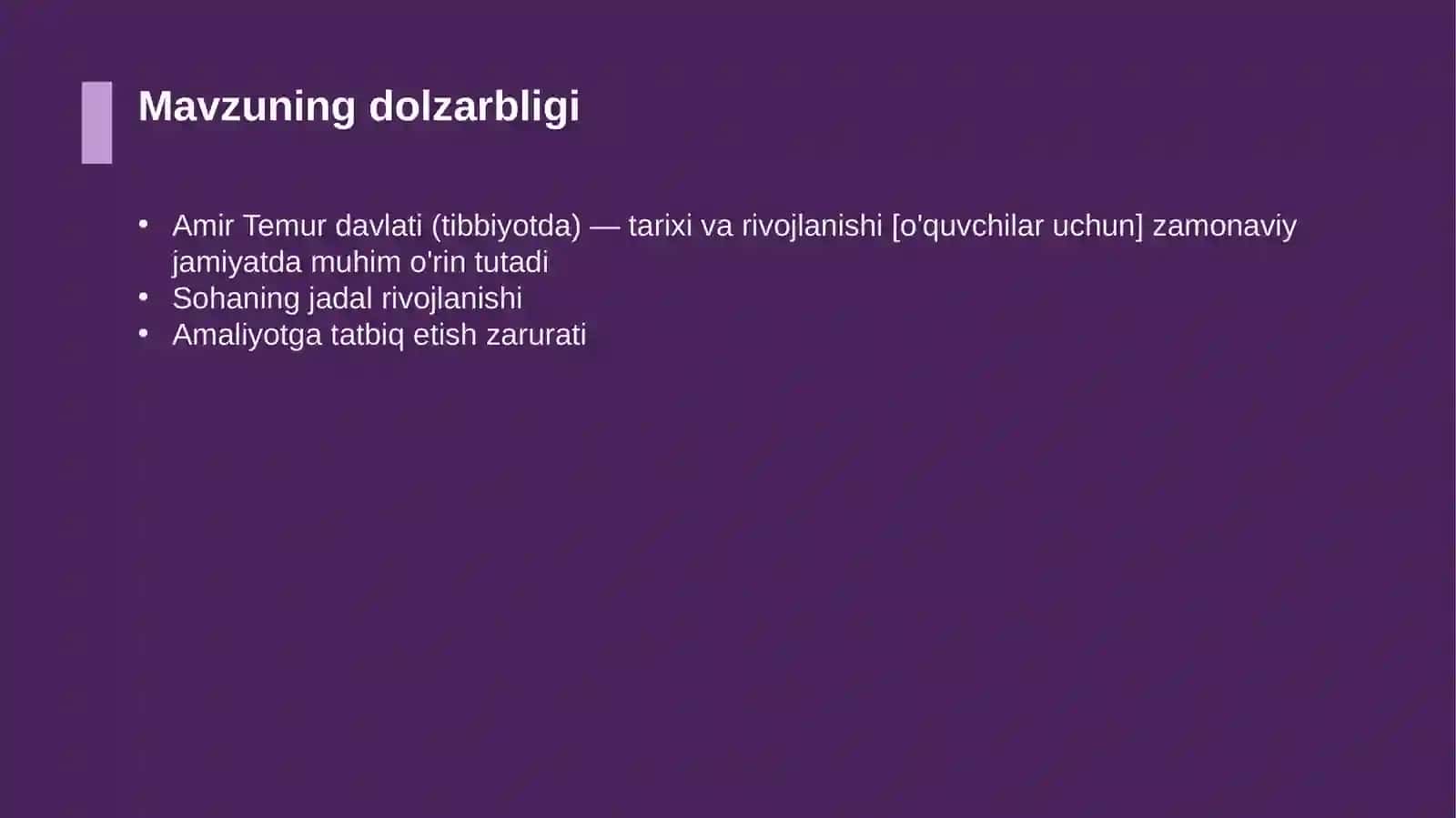 Amir Temur davlati (tibbiyotda) — tarixi va rivojlanishi [o'quvchilar uchun] 4