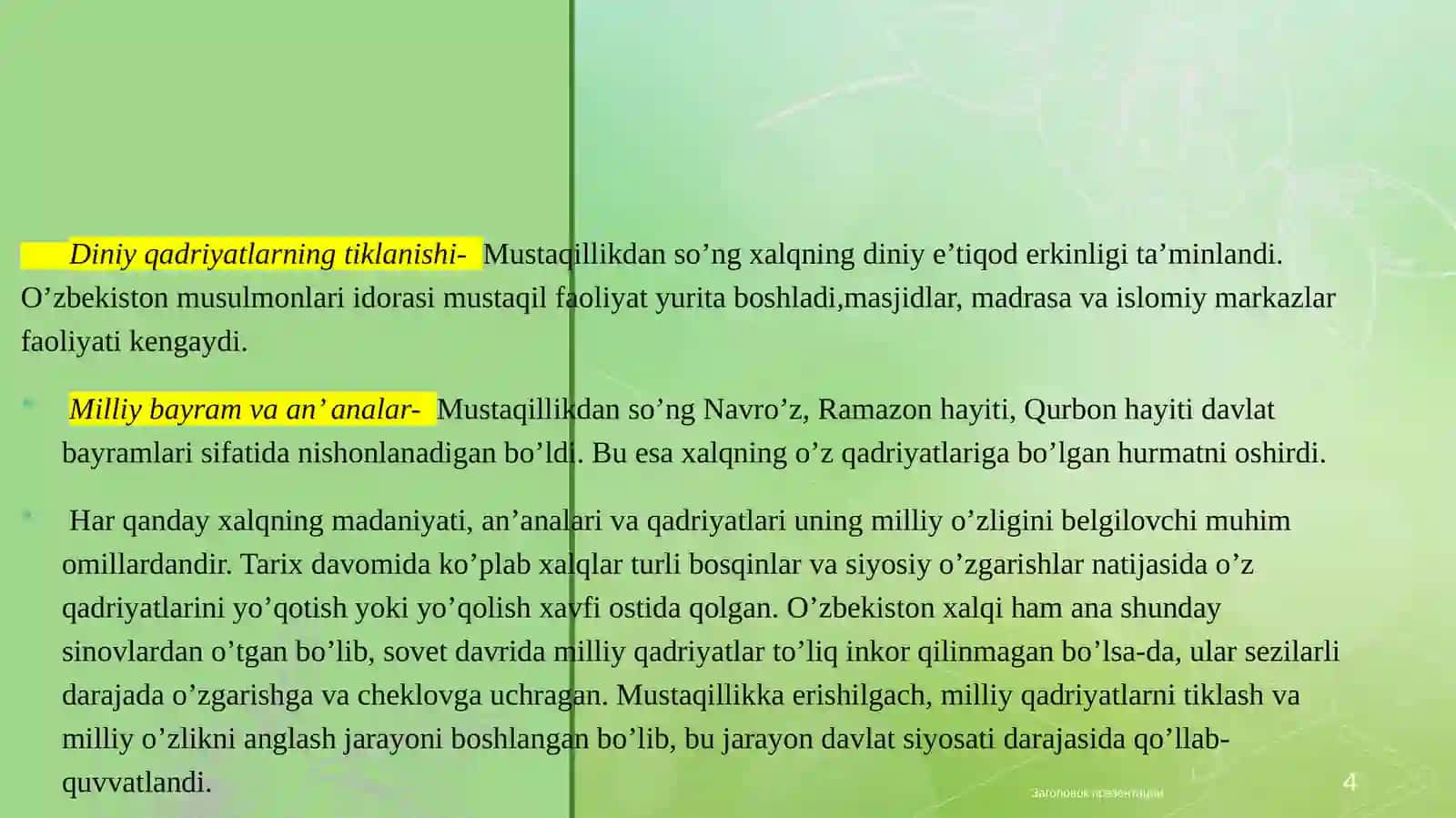 Mustaqillik yillarida etnomadaniy qadriyatlarimizning tiklanishi. 4