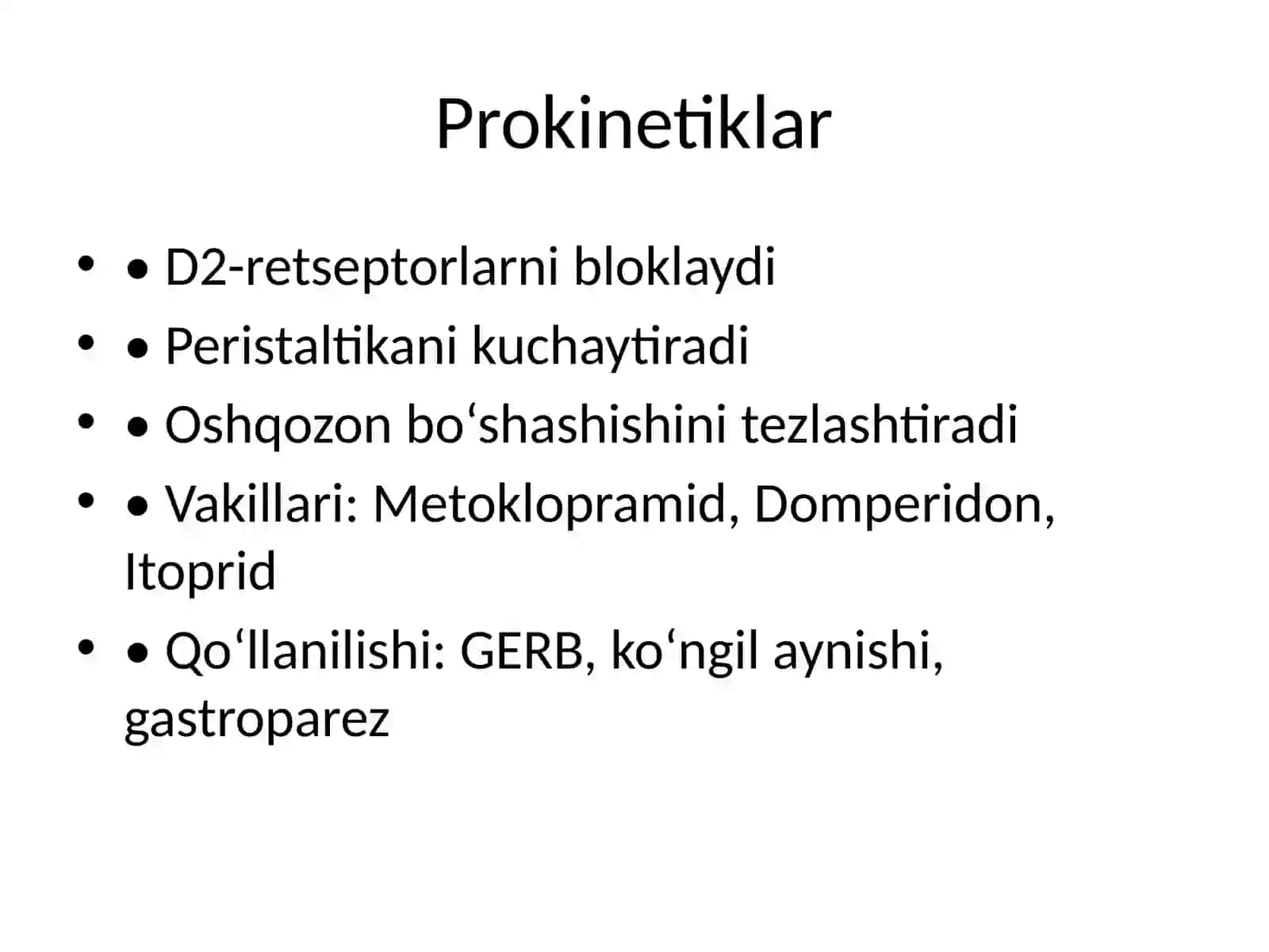 Me’da-ichak yo‘llari motor-evakuator va sekretor faoliyatiga ta’sir etuvchi dori vositalari 4