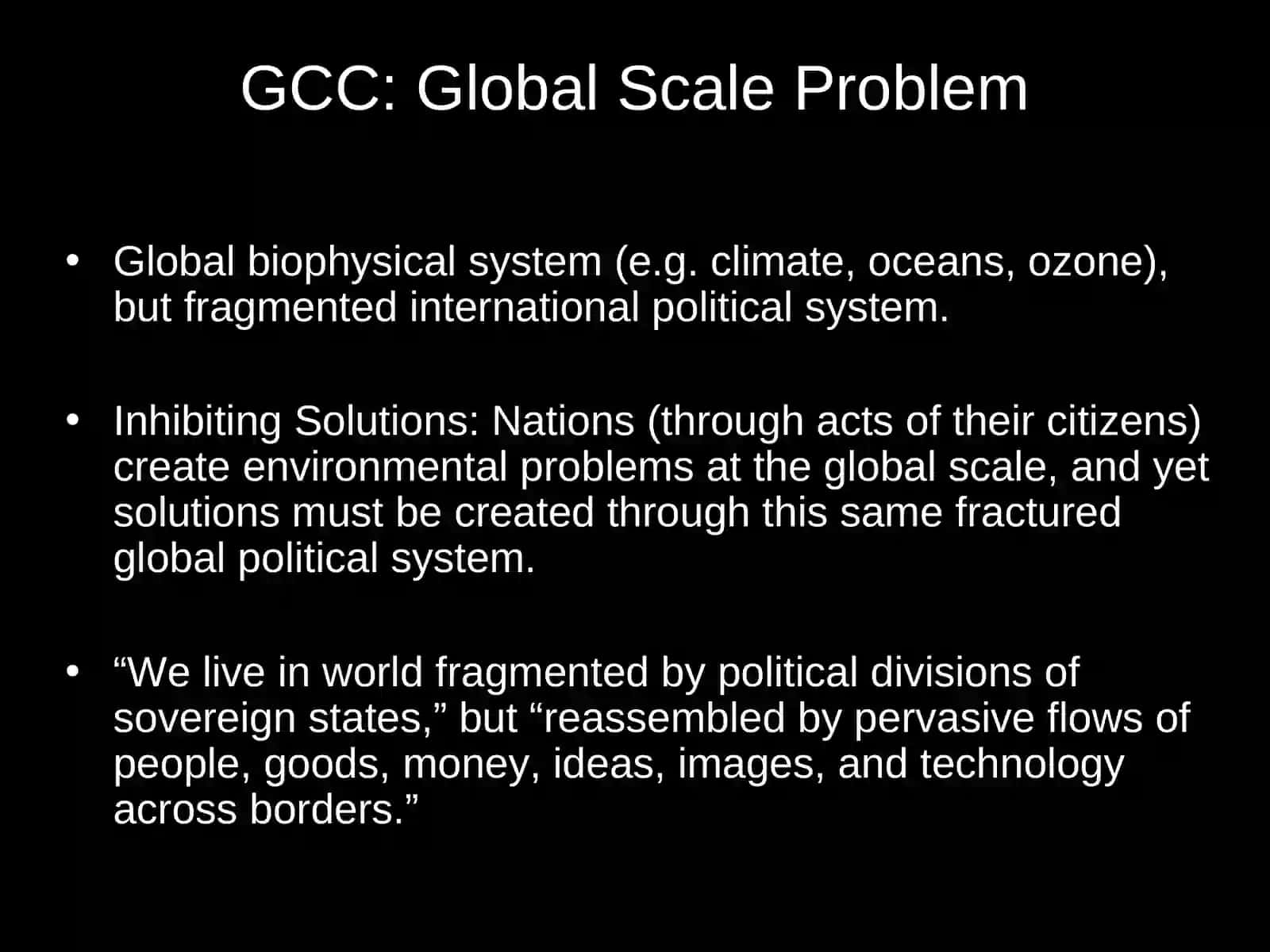 Global Climate Change: GCC as a Global Scale Problem 4