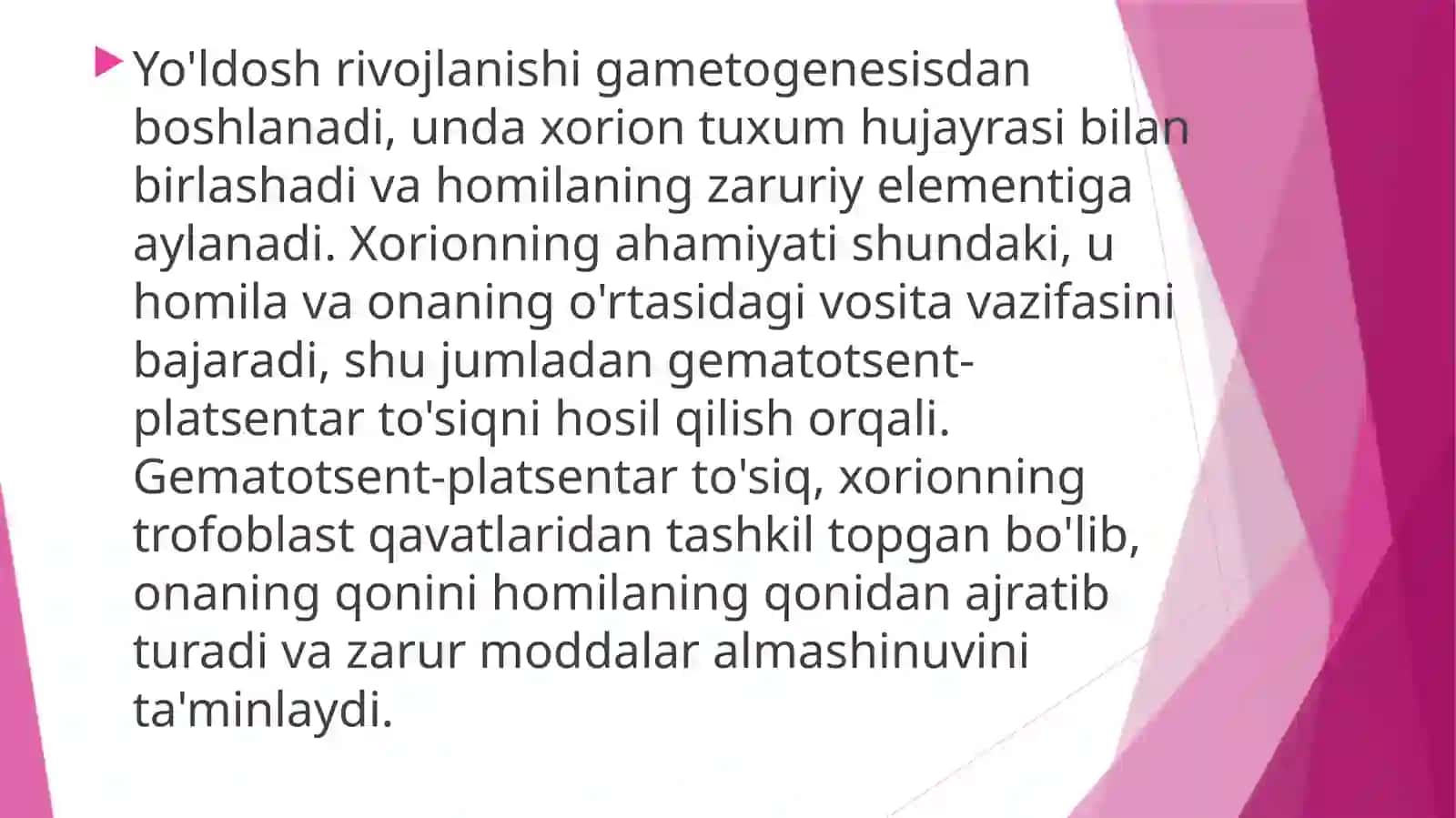 Yo’ldoshning rivojlanishi. Yo’ldoshning shakllanishida xorionning ahamiyati. Gemato-platsentar to’siqning tuzilishi va ahamiyati 4