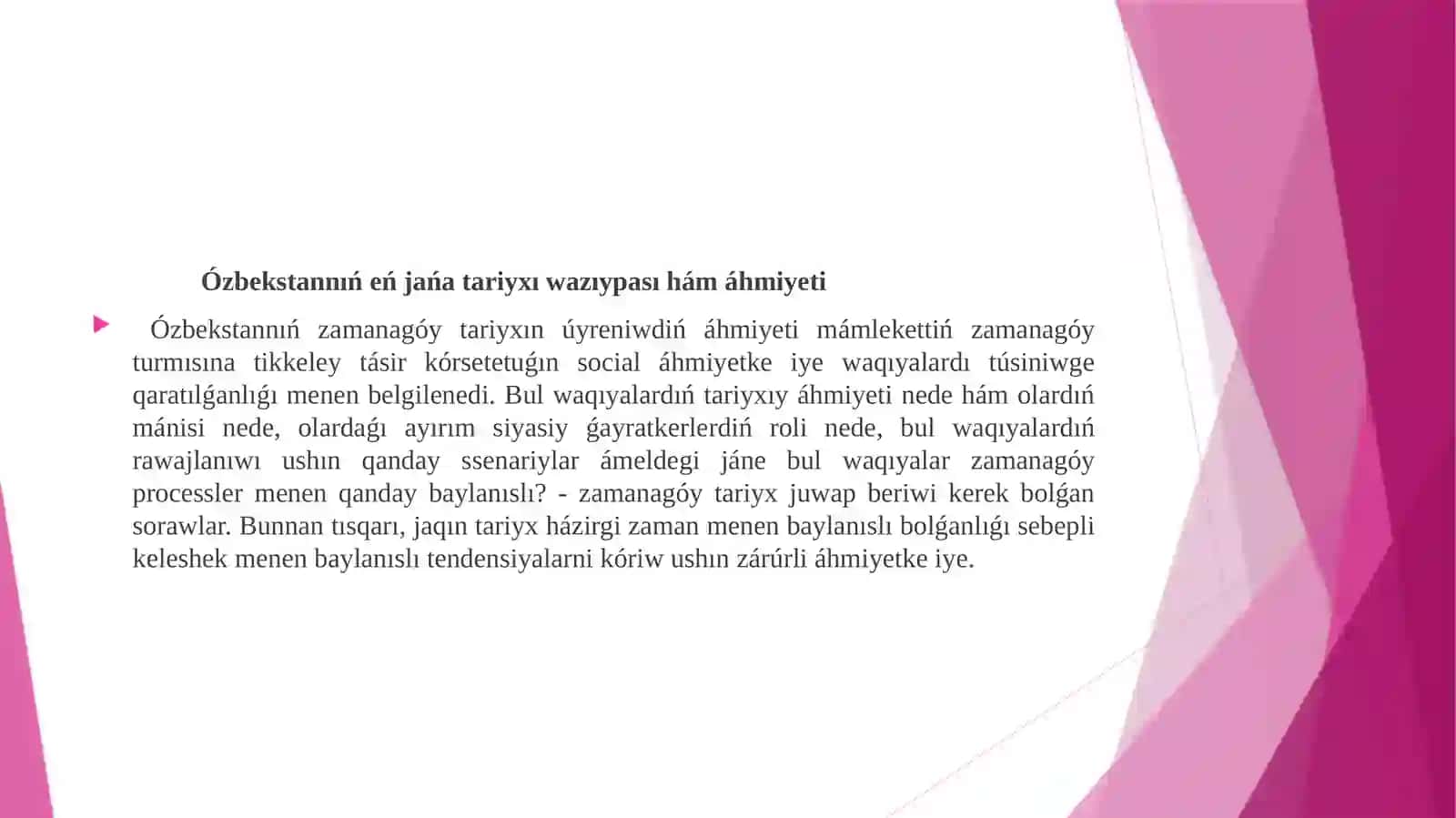 «Ózbekstannıńeńjańatariyxı»oqıwpáninińpredmeti,máqsetihámwazıypaları,teoriyalıq-metodologiyalıqprincipleri 4