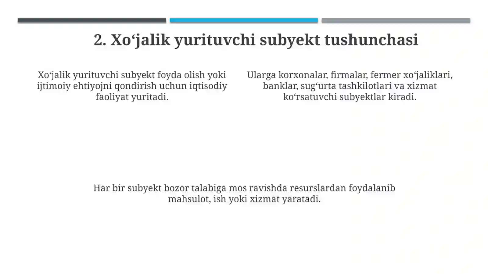 Bozor iqtisodiyoti va subyektlar mohiyati 4