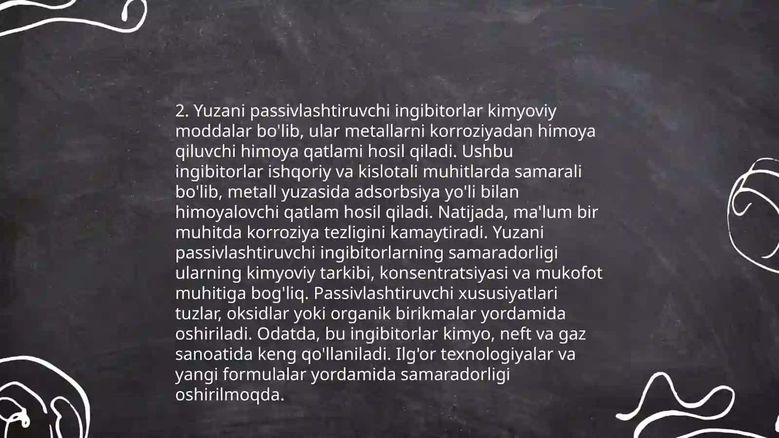 Metallarni korroziyadan himoya qilish usullari.Ingibatorlar 4