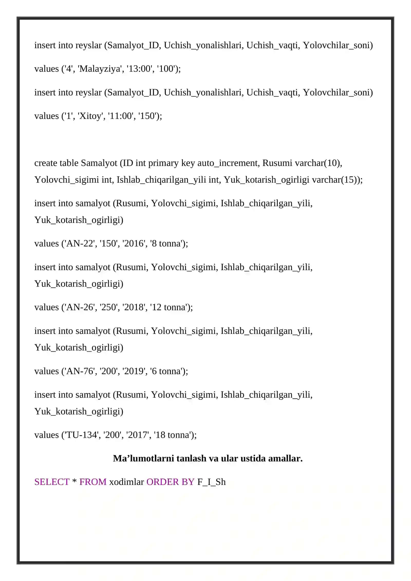 Ma'lumotlar bazasini loyihalash, SQL yordamida ma'lumotlar bazasini yaratish 4