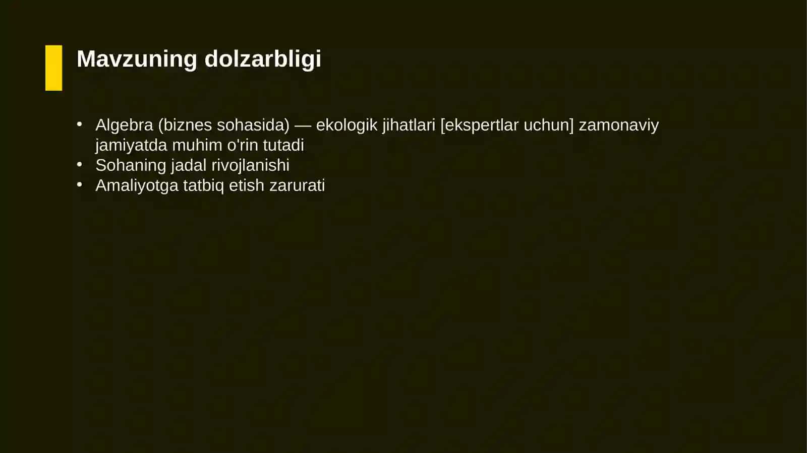 Algebra (biznes sohasida) — ekologik jihatlari [ekspertlar uchun] 4