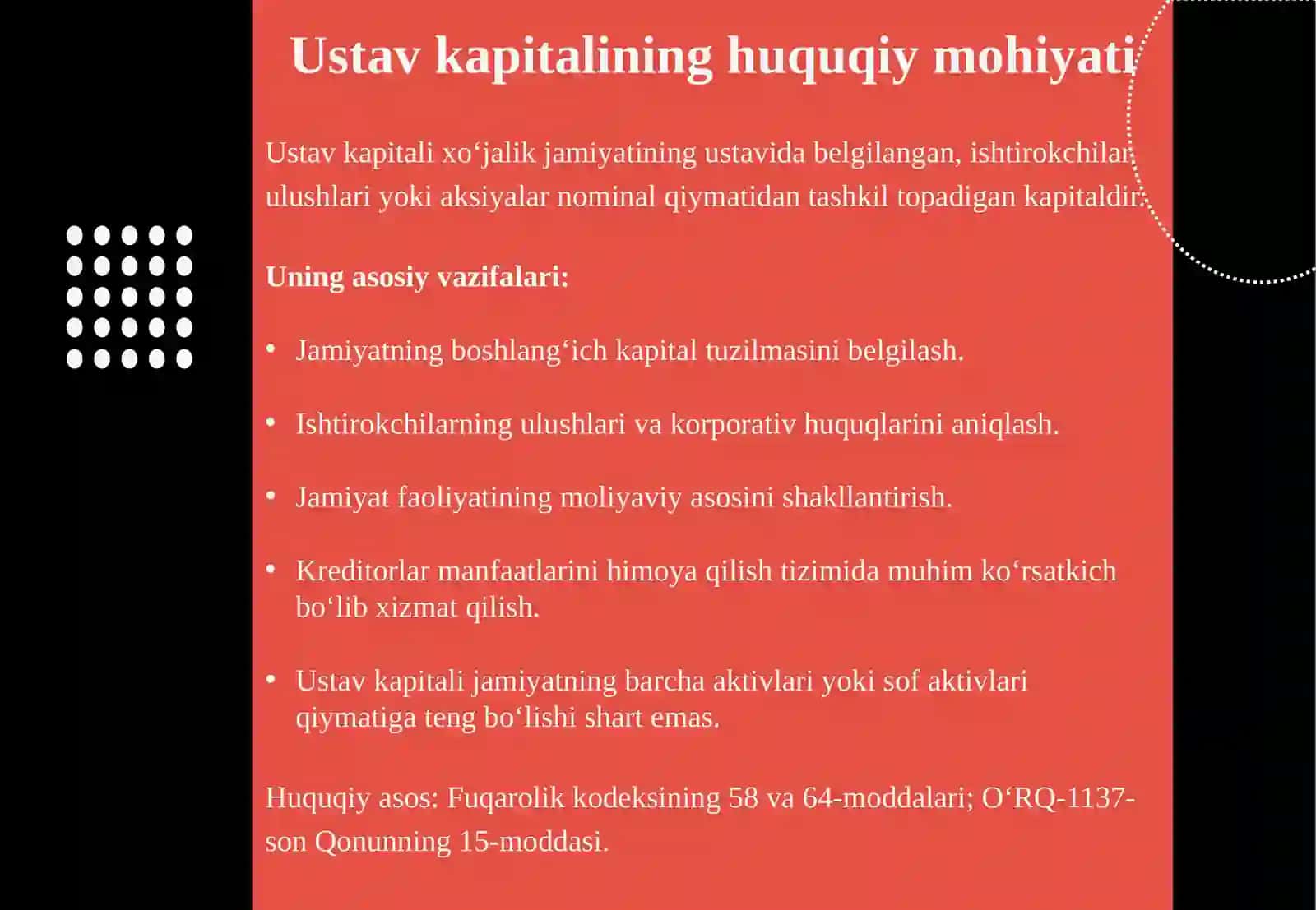 USTAV KAPITALINI SHAKLLANTIRISH VA O‘ZGARTIRISH: PUL VA MOL-MULK KO‘RINISHIDAGI HISSALAR, ULUSHLARNI BAHOLASH VA ISHTIROKCHILAR HUQUQLARI 4