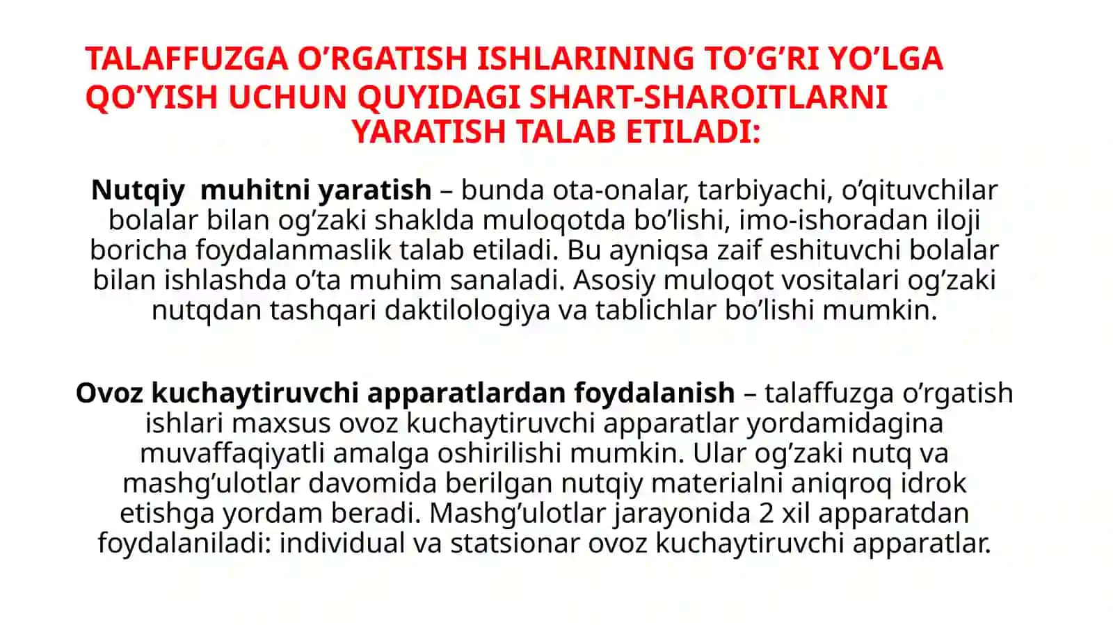 Talaffuzni rivojlantirish ishlariga qo’yiladigan uslubiy talablar mazmuni 4