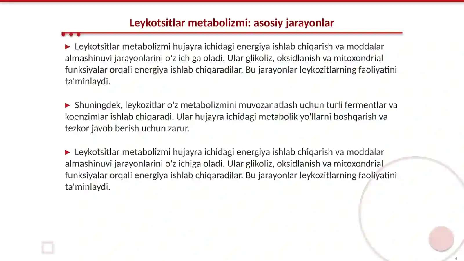Leykotsitlar metabolizmi xusuliyatlari 4