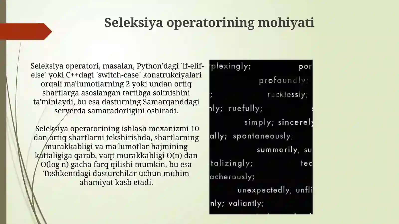 Interpretatorlar va kompilyatorlar. Tanlash operatori bilan ishlash 4