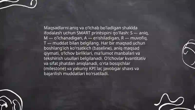 Maqsadni tog'ri shakillantirishning zaruriy usullari 4