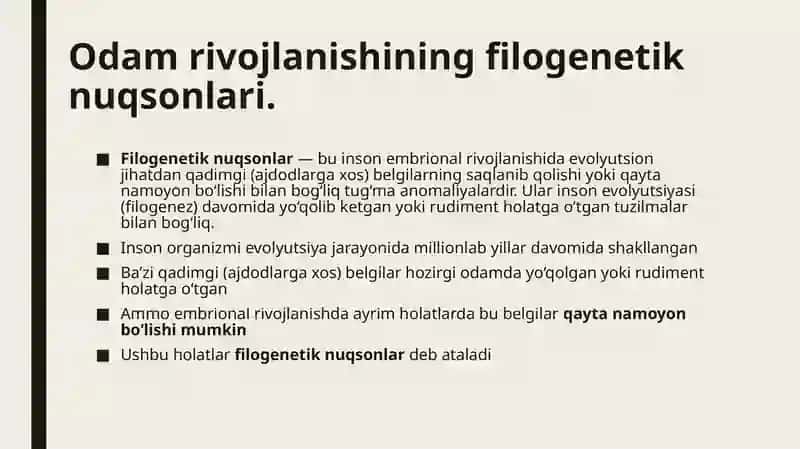 Odam rivojlanishining filogenetik nuqsonlari: Umumiy ko'rinish 4