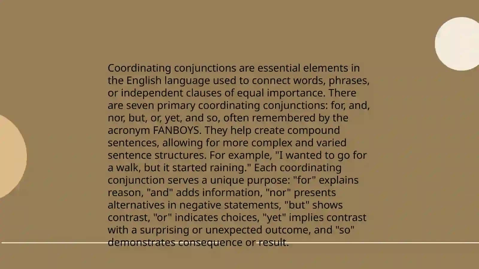 Combining sentences using three options for coordination 4