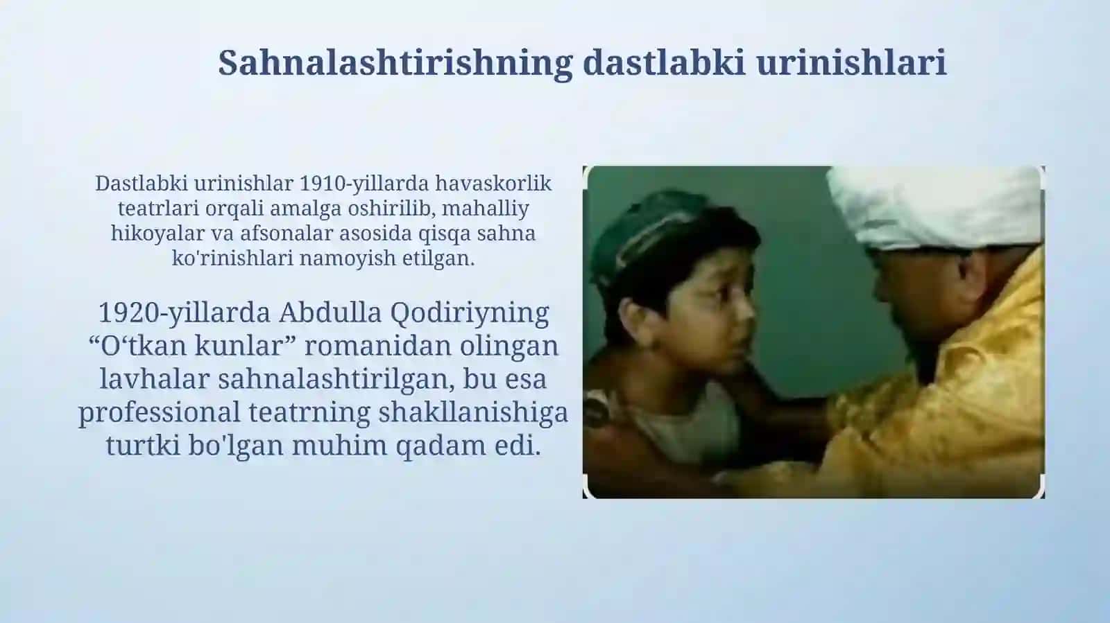 XX asr oʻzbek adabiyoti namunalari sahna va ekranda 4