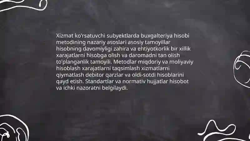 Xizmat ko'rsatuvchi subyektlarda buxgalteriya hisobi fanining predmeti va metodi 4