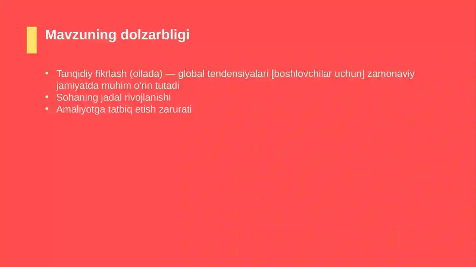 Tanqidiy fikrlash (oilada) — global tendensiyalari [boshlovchilar uchun] 4