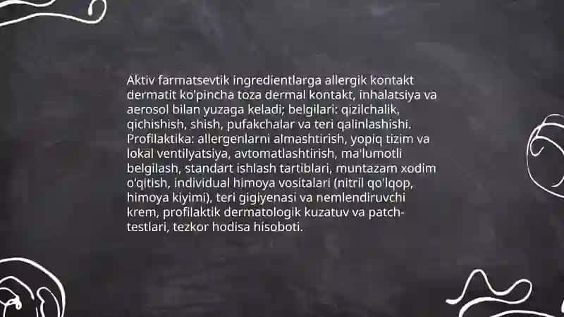 Kimyo-farmasevtika korxonalari ichchilarida uchraydigan kasb kasalliklari va ularni oldini olish choralari 4