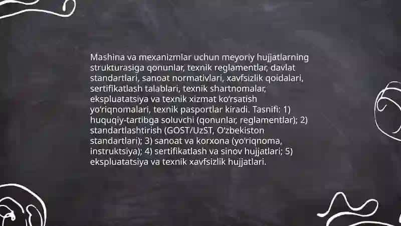 Mashina va mexanizmlar uchun texnika xavfsizligi talablari keltiriladigan meyoriy hujjatlar tizimi 4