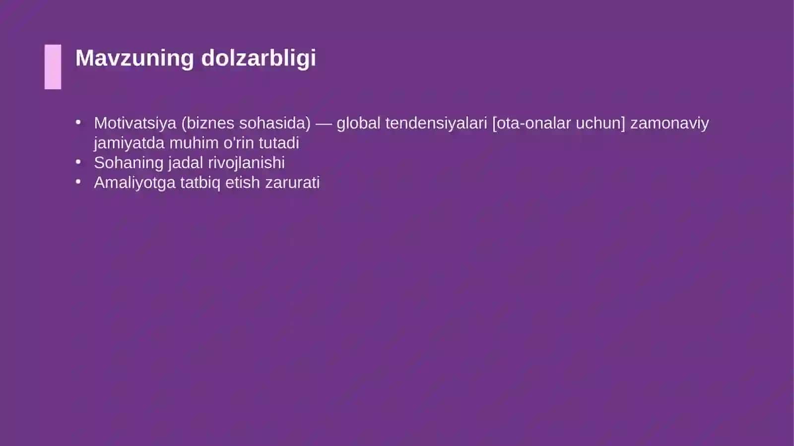 Motivatsiya (biznes sohasida) — global tendensiyalari [ota-onalar uchun] 4