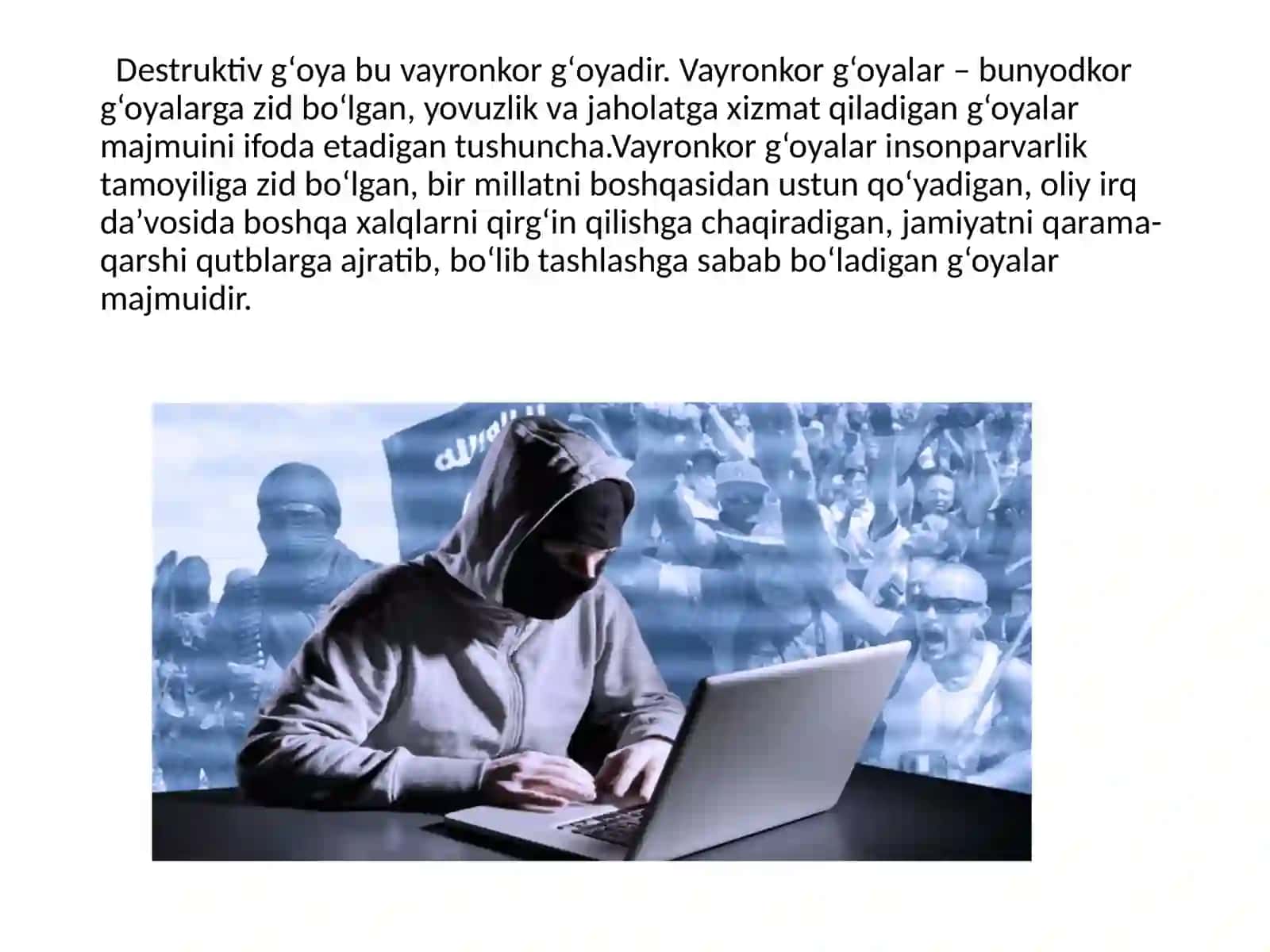 G‘оyaviy-mаfkurаviy kurаshlаrdа dеstruktiv g‘оyalаrning nаmоyon boʻlishi 4