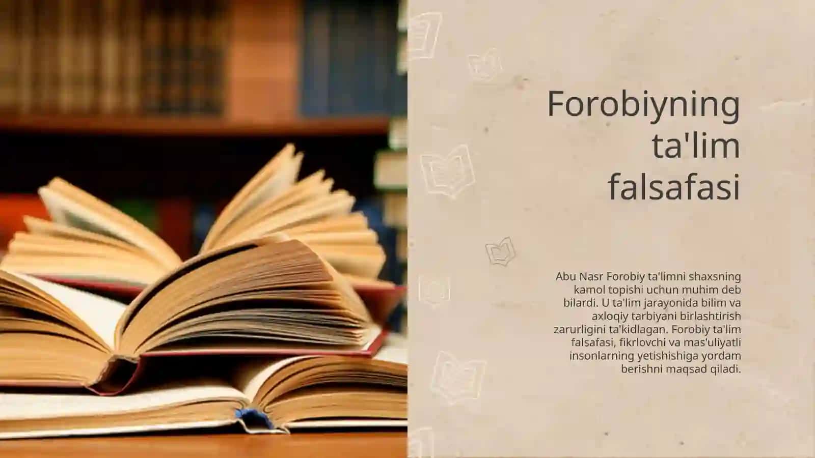 Abu nasr forobiyning pedagogik g'oyalari. Abu Ali Ibn Sino ta'lim tarbiya haqida 4