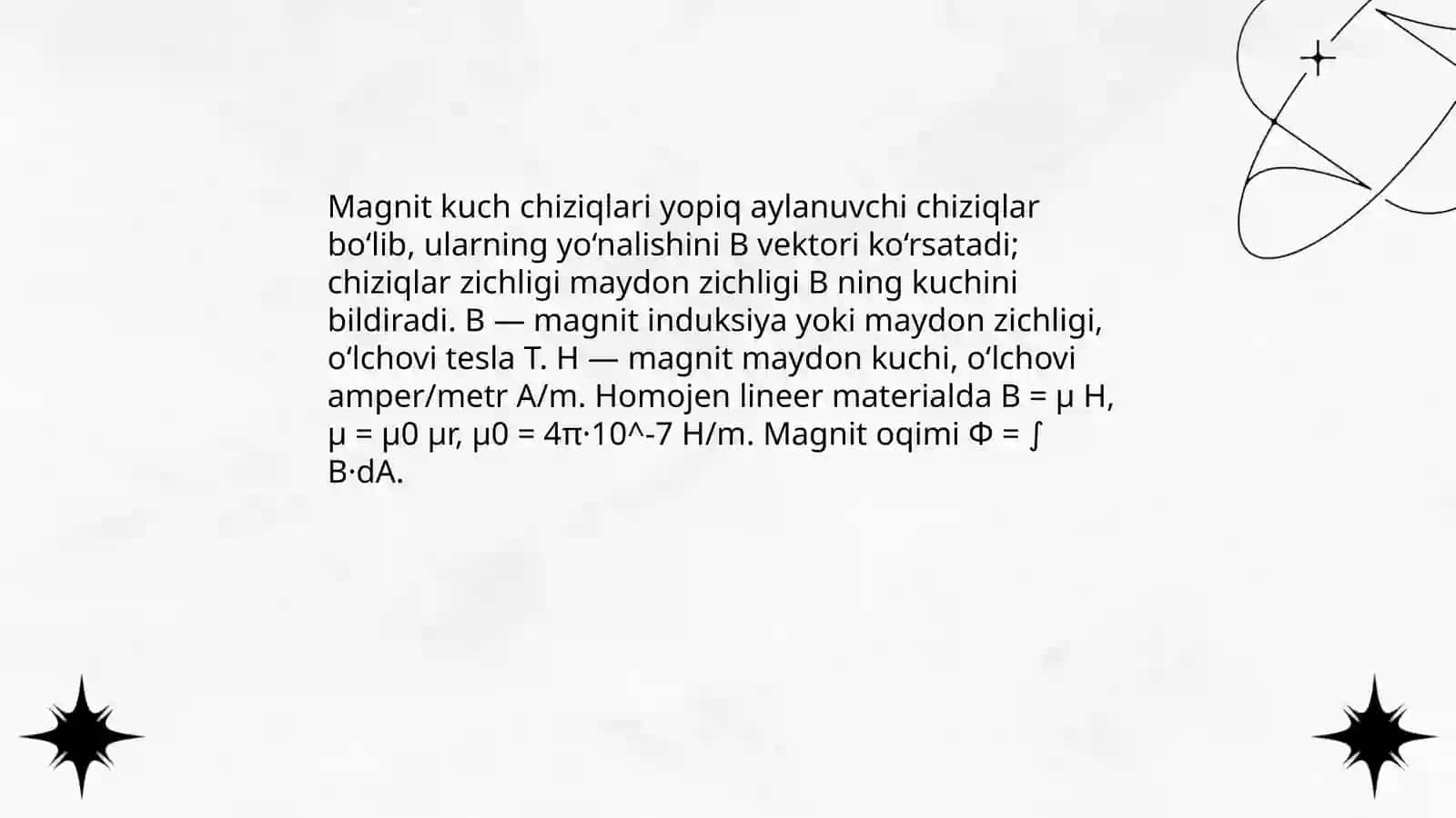 Magnit va magnetik materiallar. Magnit maydoni 4