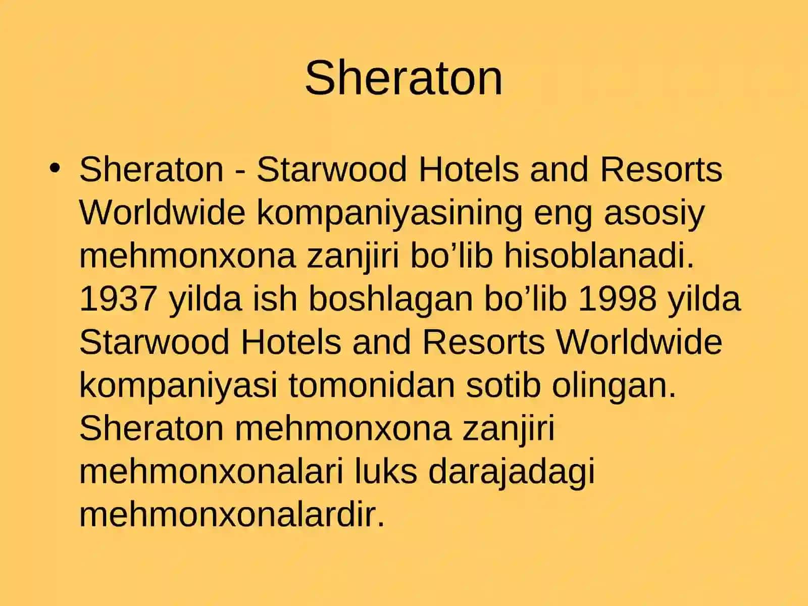 Sheraton Hotels and Resorts 4
