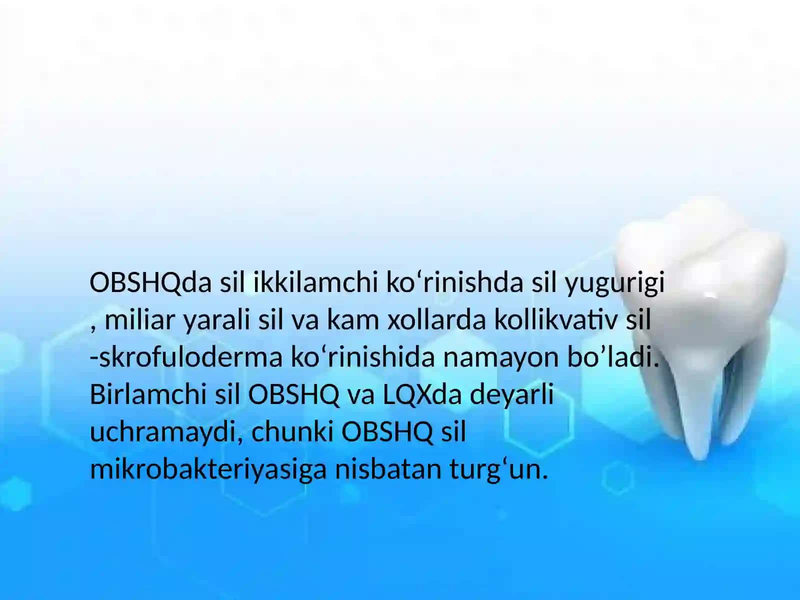 Silkasalligidaogʻizboʻshligʻidaoʻzgarishlar 4