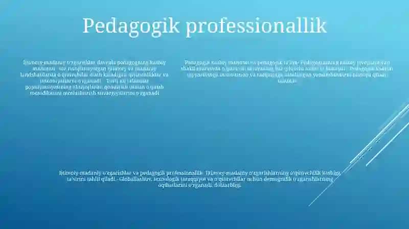Ijtimoiy-Madaniy O'Zgarishlar Sharoitida Pedogogik Professionalizm Va Pedogogik Ta'Lim 4