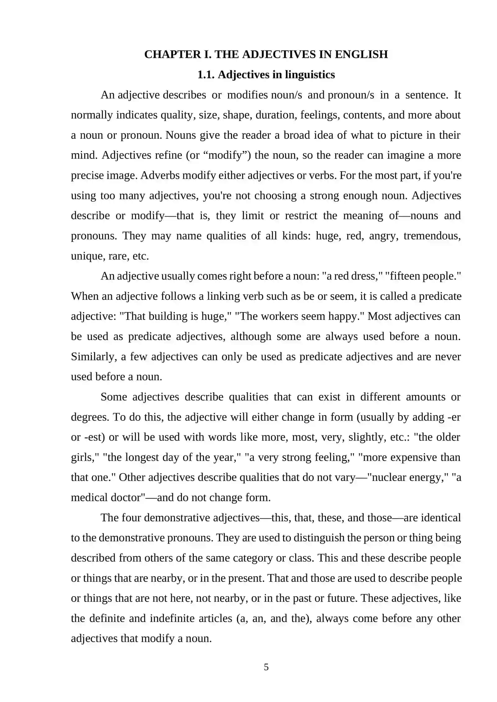 ADJECTIVES AND THE ADJECTIVAL GROUP 4