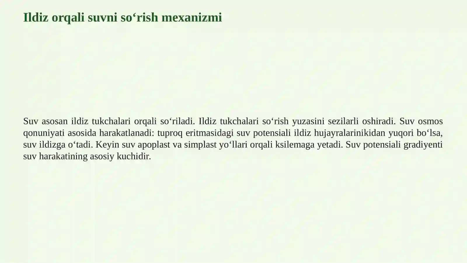 O‘SIMLIKLARDA SUV VA MINERAL MODDALARNING HARAKATLANISHI 4