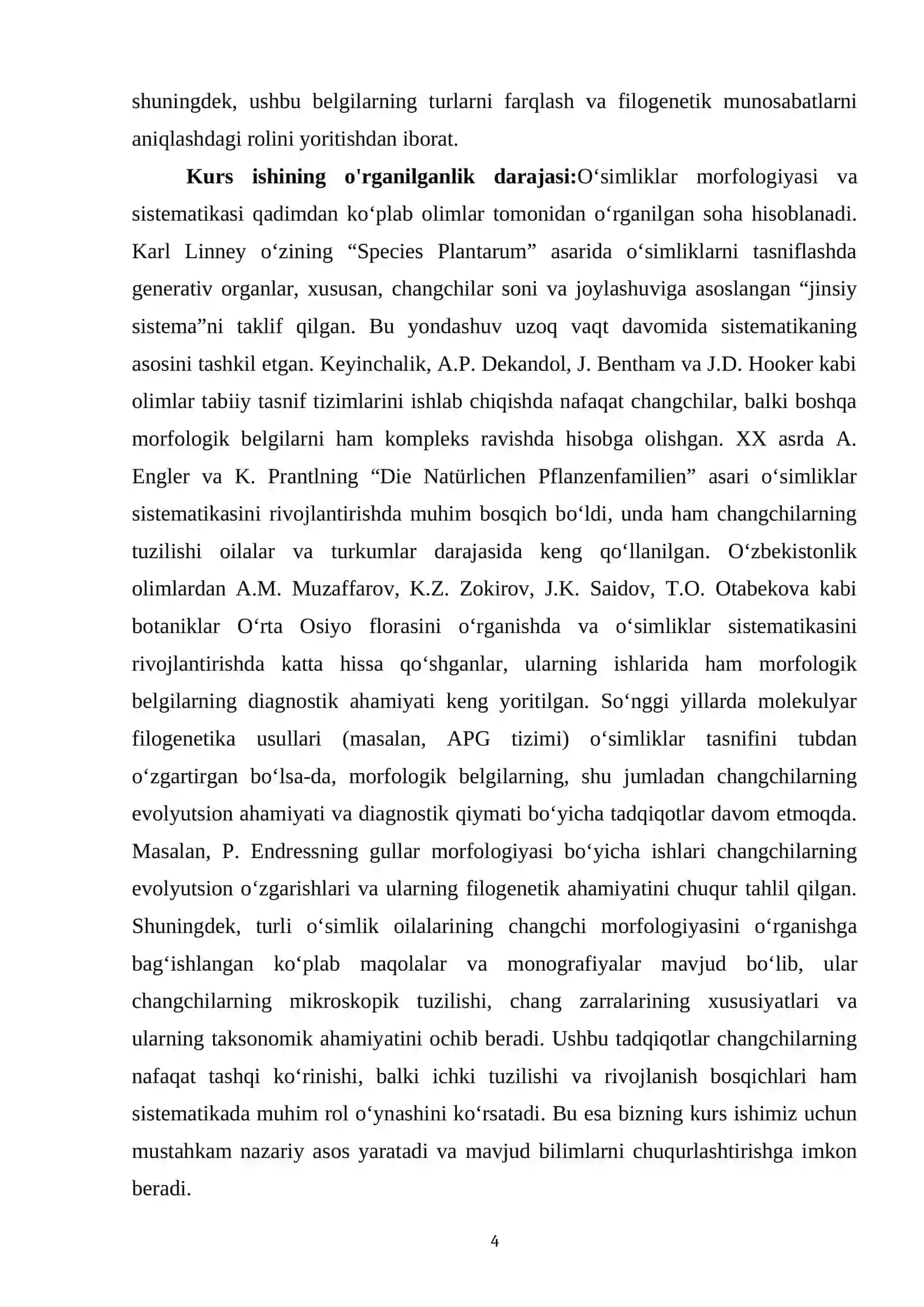 O'simliklar sistemasida muhim belgilar changchilar misolida 4