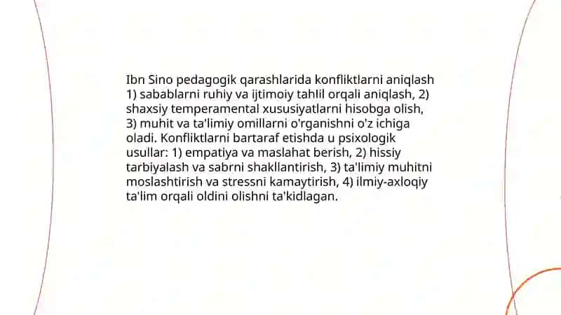 Sharq mutafakkirlarining konfliktlarni yuzaga kelish sabablari va ularni bartaraf etish haqidagi pedagogik gʻoyalarni oʻrganish hamda tahlil etish 4