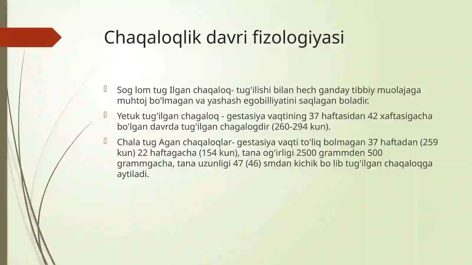 Chilladavri.Chaqaloqlik davri fizologiyasi.Ko’krak bilan boqishning10tatamoili 4