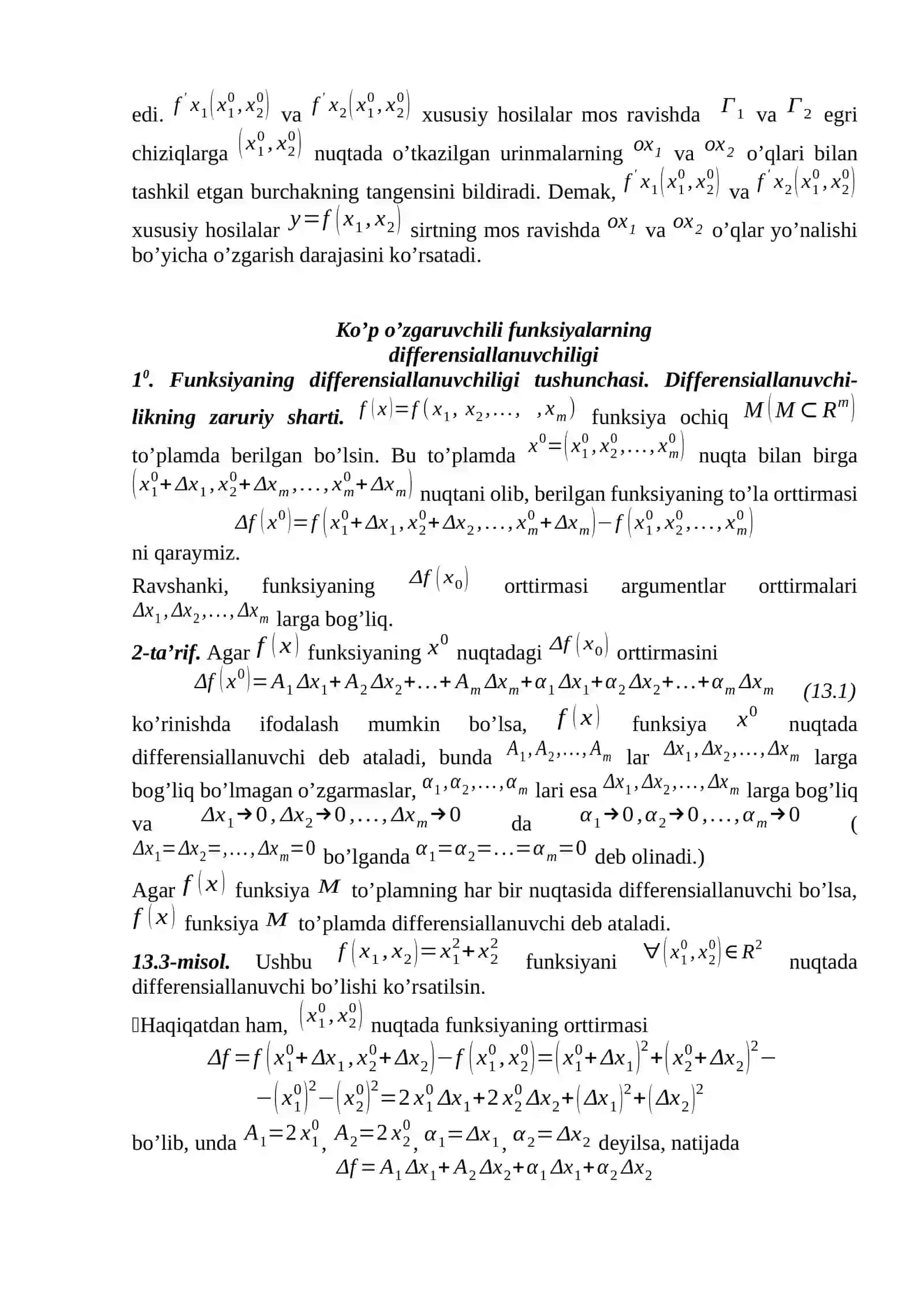 Ushbu bobda biz ko’p o’zgaruvchili funksiyalar differensial hisobi bilan shug’ullanamiz 4