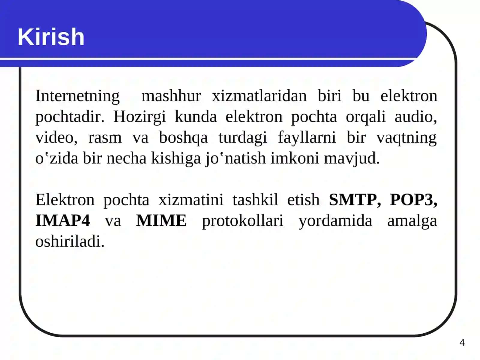 Tarmoqni dasturlashda SMTP, POP3, IMAP4 va MIME 4