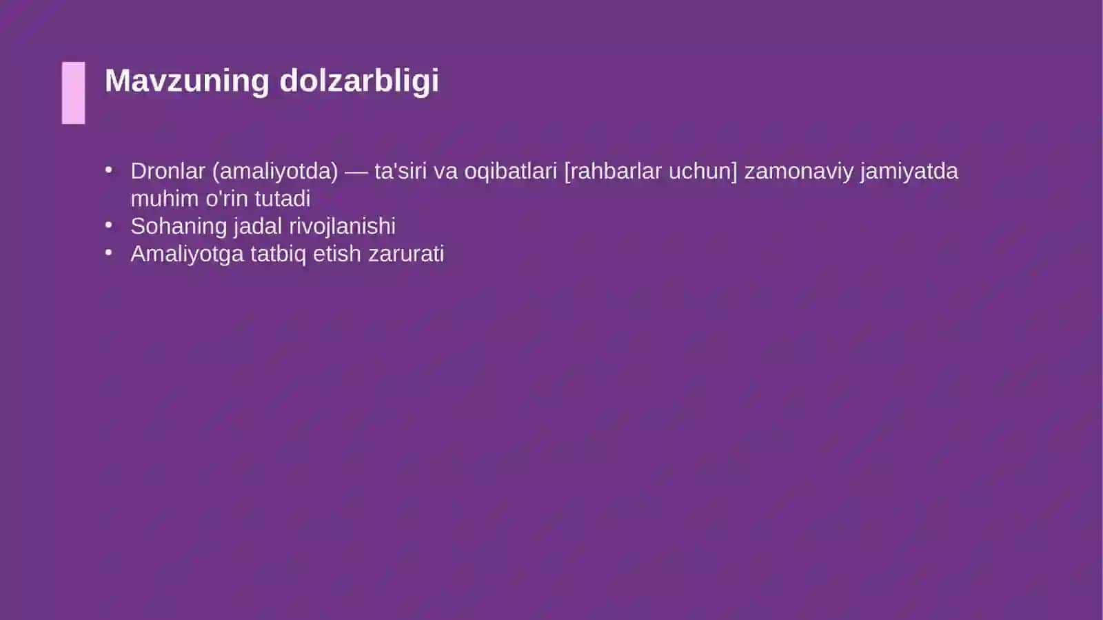 Dronlar (amaliyotda) — ta'siri va oqibatlari [rahbarlar uchun] 4