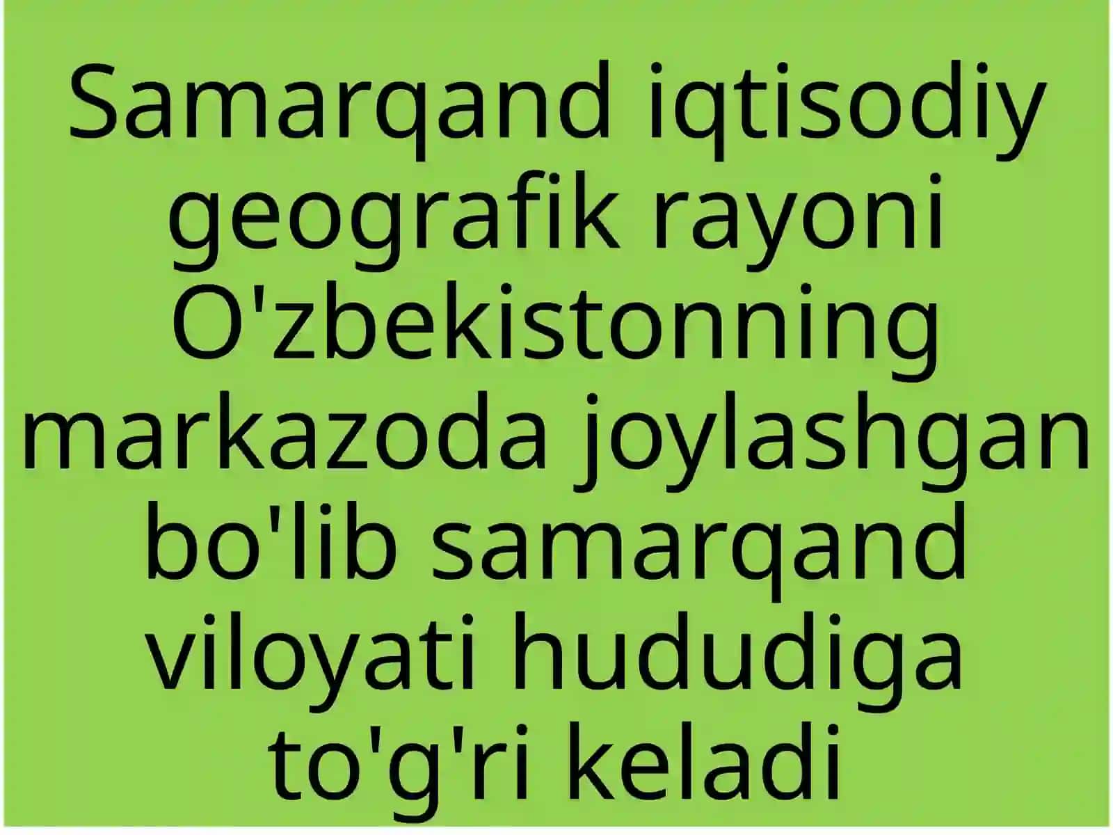 Samarqandi iqtisodiy geografik rayoni 4