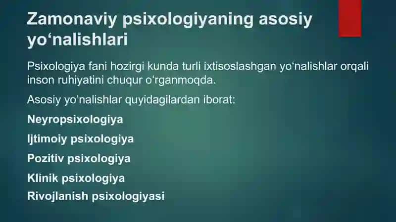 psixologiya mavzu: psixologiyaning zamonaviy tendensiyalari 4