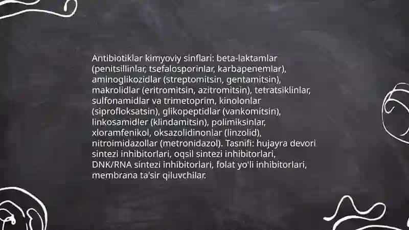 KIMYOTERAPEVTIK VOSITALAR.ANTIBIOTIKLAR. MIKROORGANIZMLAR GENETIKASI. 4