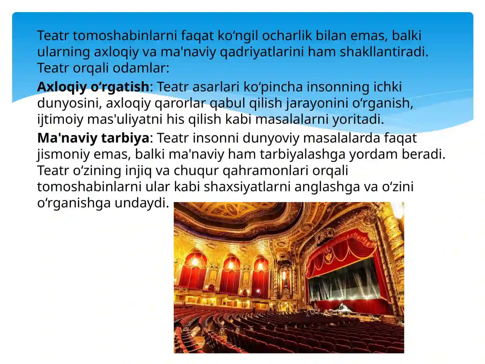Teatr tarbiya va ma’rifat maskani sifatida 4
