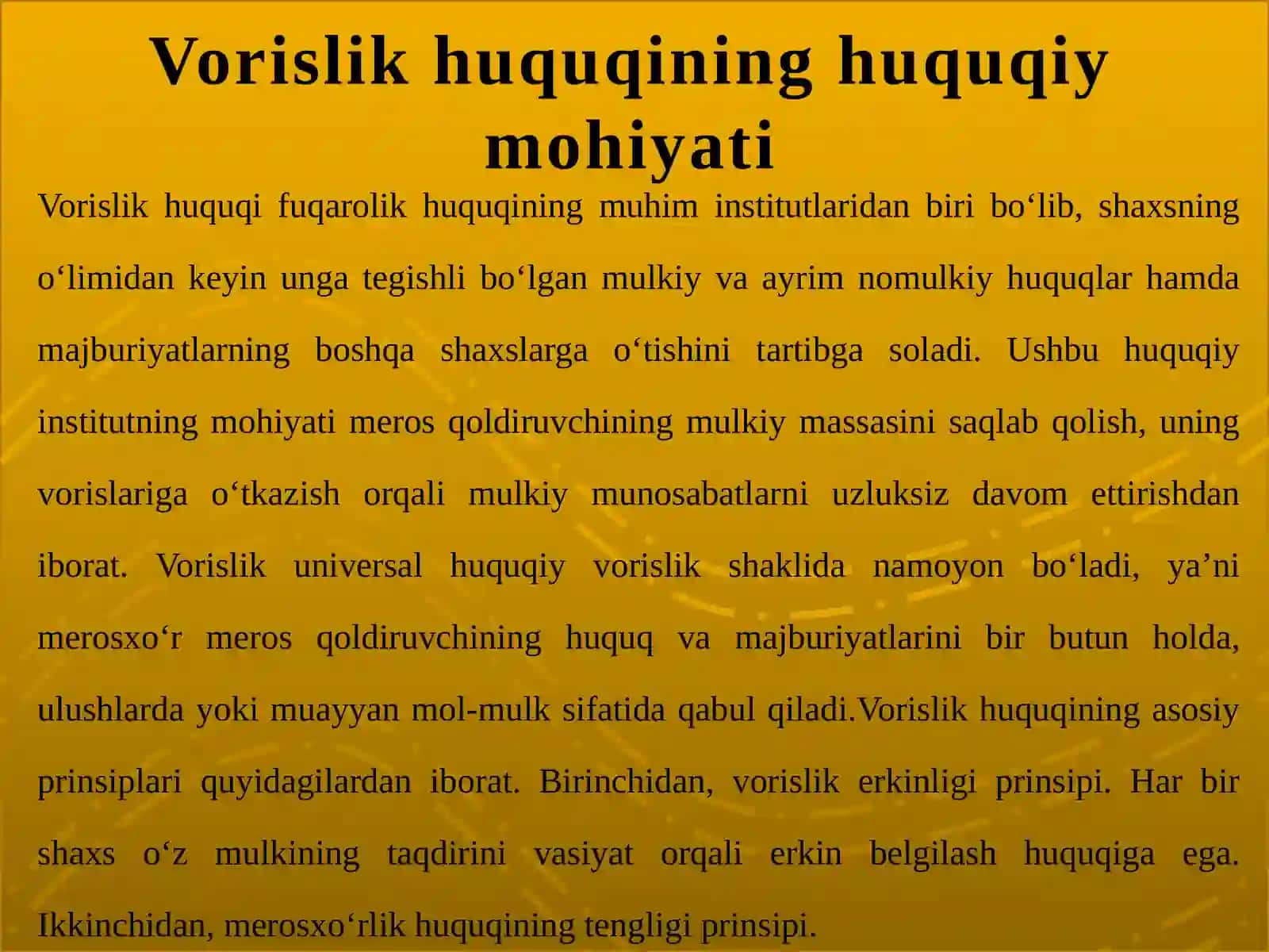 Vorislik huquqi tushunchasi va vorislik asoslari (qonun va vasiyat bo‘yicha) 4