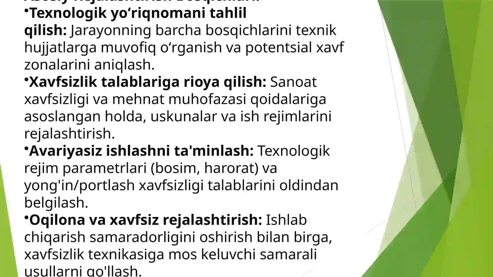Texnologik yoʻriqnoma asosida xavfsizlik talablariga javob beruvchi texnologik jarayonlarni oldindan rejalashtirish 4
