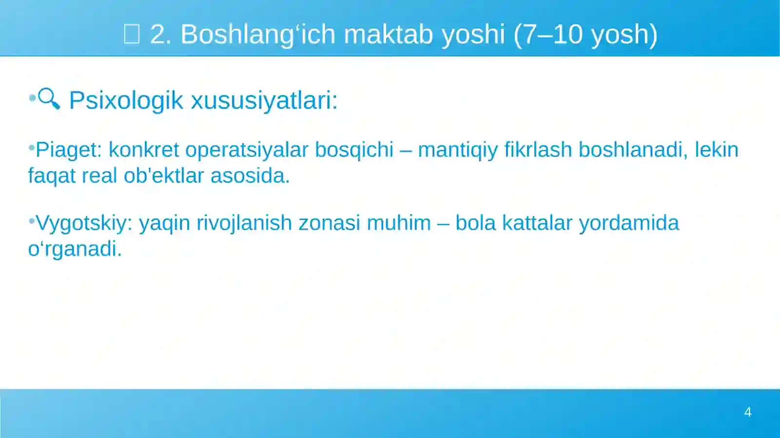 Turli yosh davrlarida o‘zlashtirish xususiyatlari 4