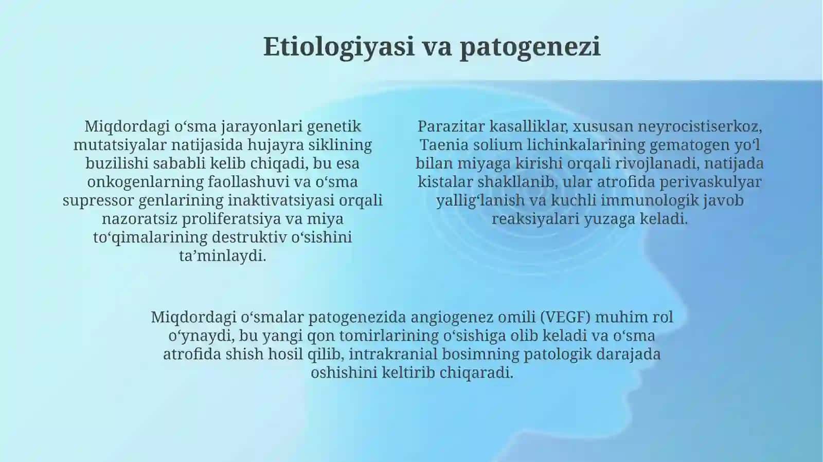 Bosh miyaning xajmli va parazitar kasalliklari: tasnifi va etiologiyasi 4