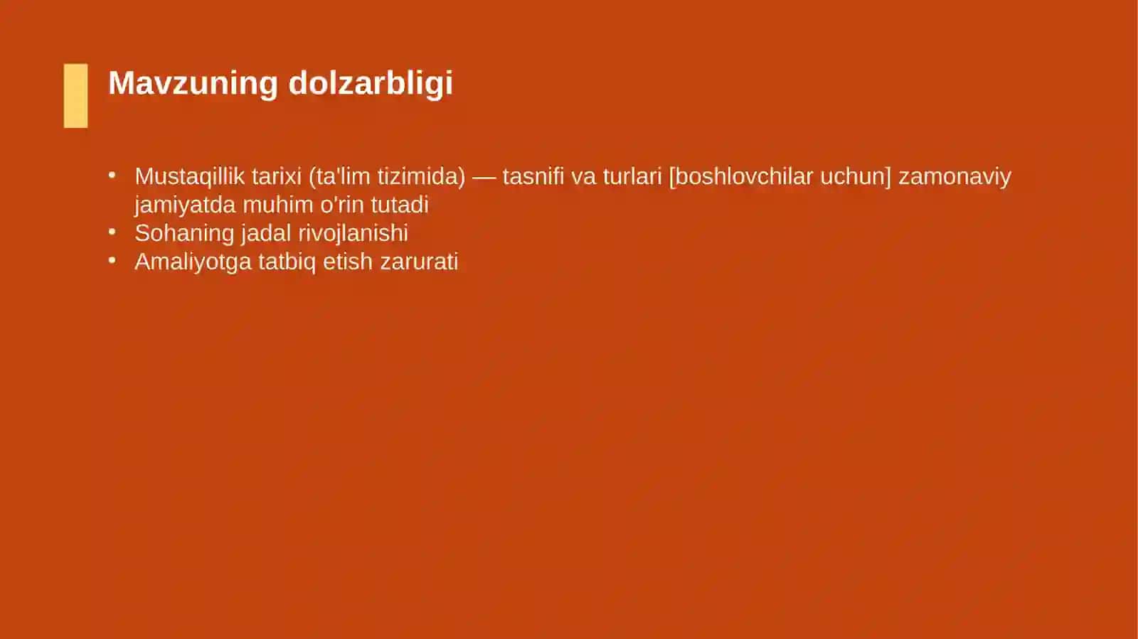 Mustaqillik tarixi (ta'lim tizimida) — tasnifi va turlari [boshlovchilar uchun] 4