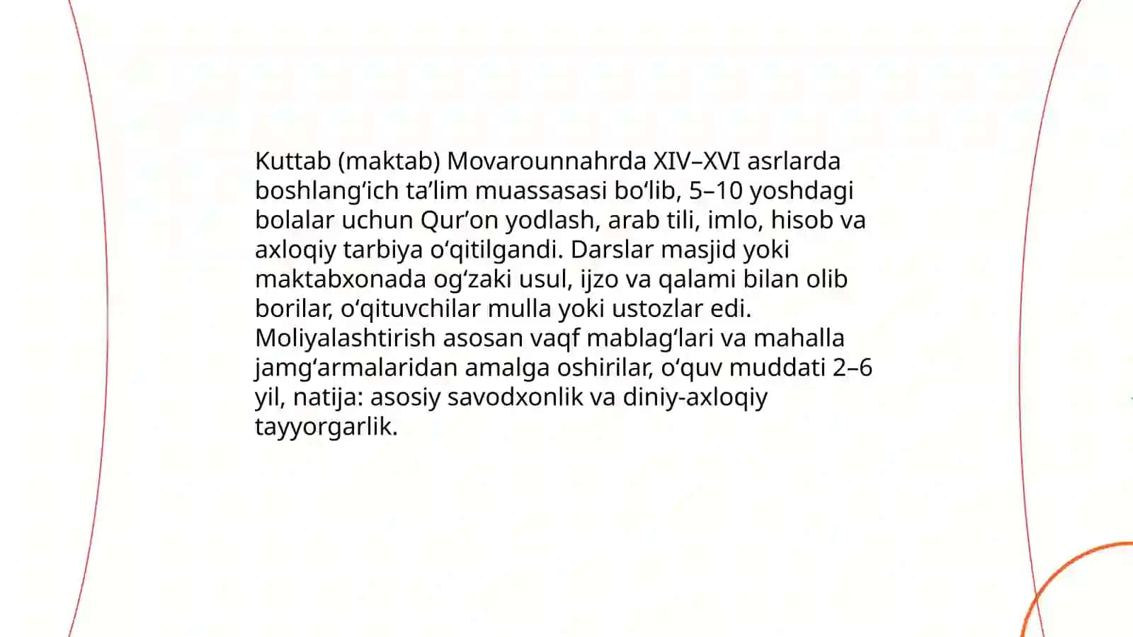 XIV-XVI asrlarda Movarounnahrda ta'lim-tarbiya va pedagogik fikrlar 4
