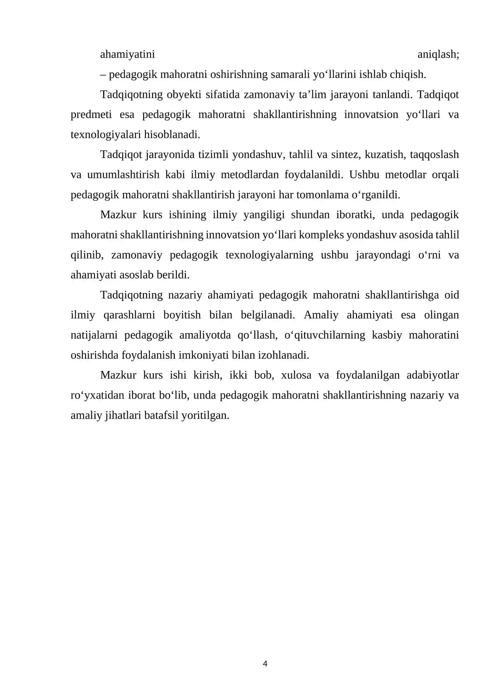 "ZAMONAVIY TA‘LIM JARAYONIDA PEDAGOGIK MAHORATNI SHAKLLANTIRISHNING INNOVATSION YO‘LLARI VA TEXNOLOGIYALARI" KURS ISHI 4
