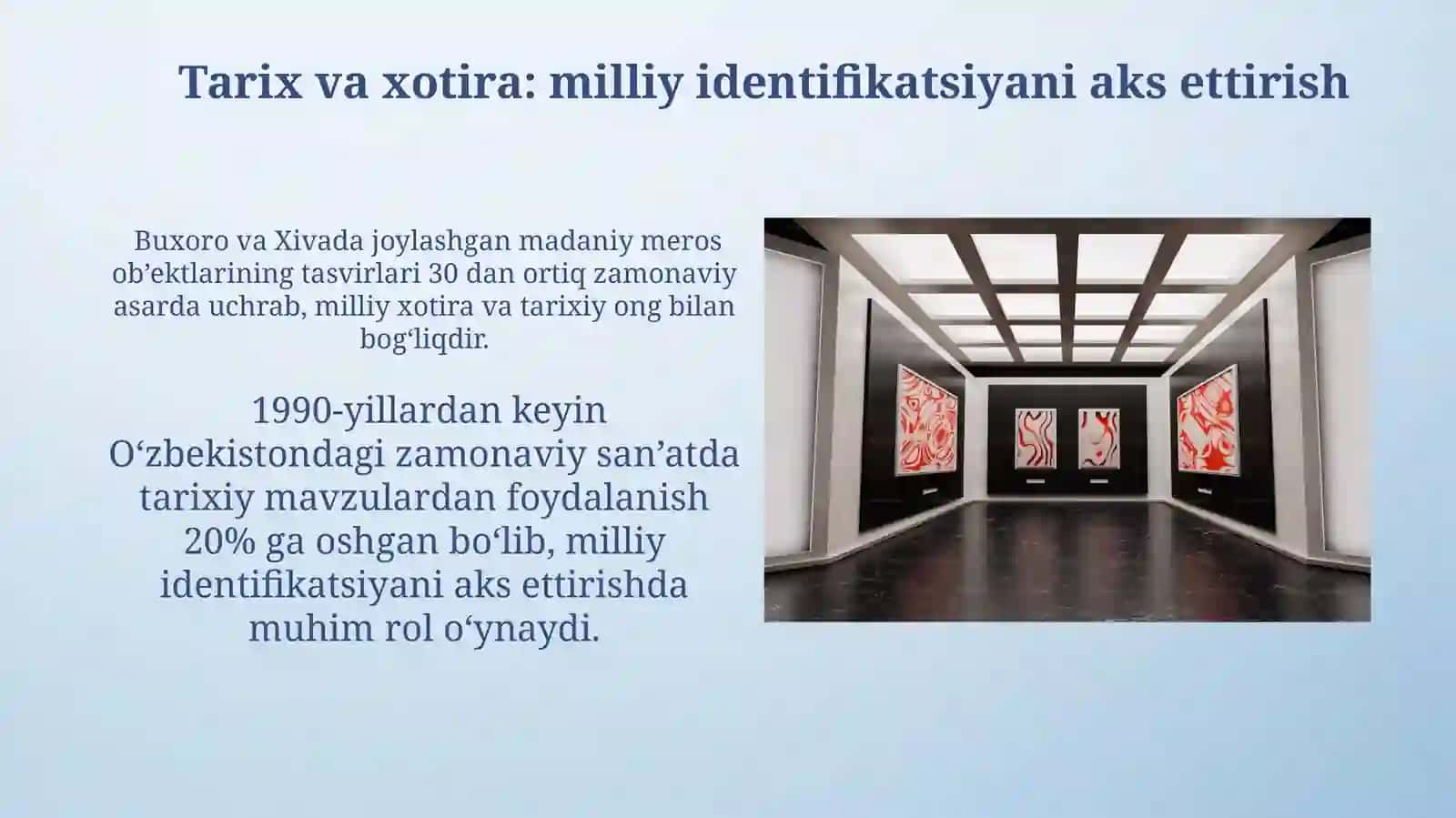 Zamonaviy san’atda milliy estetik qadriyatlarning aks etishi. 4