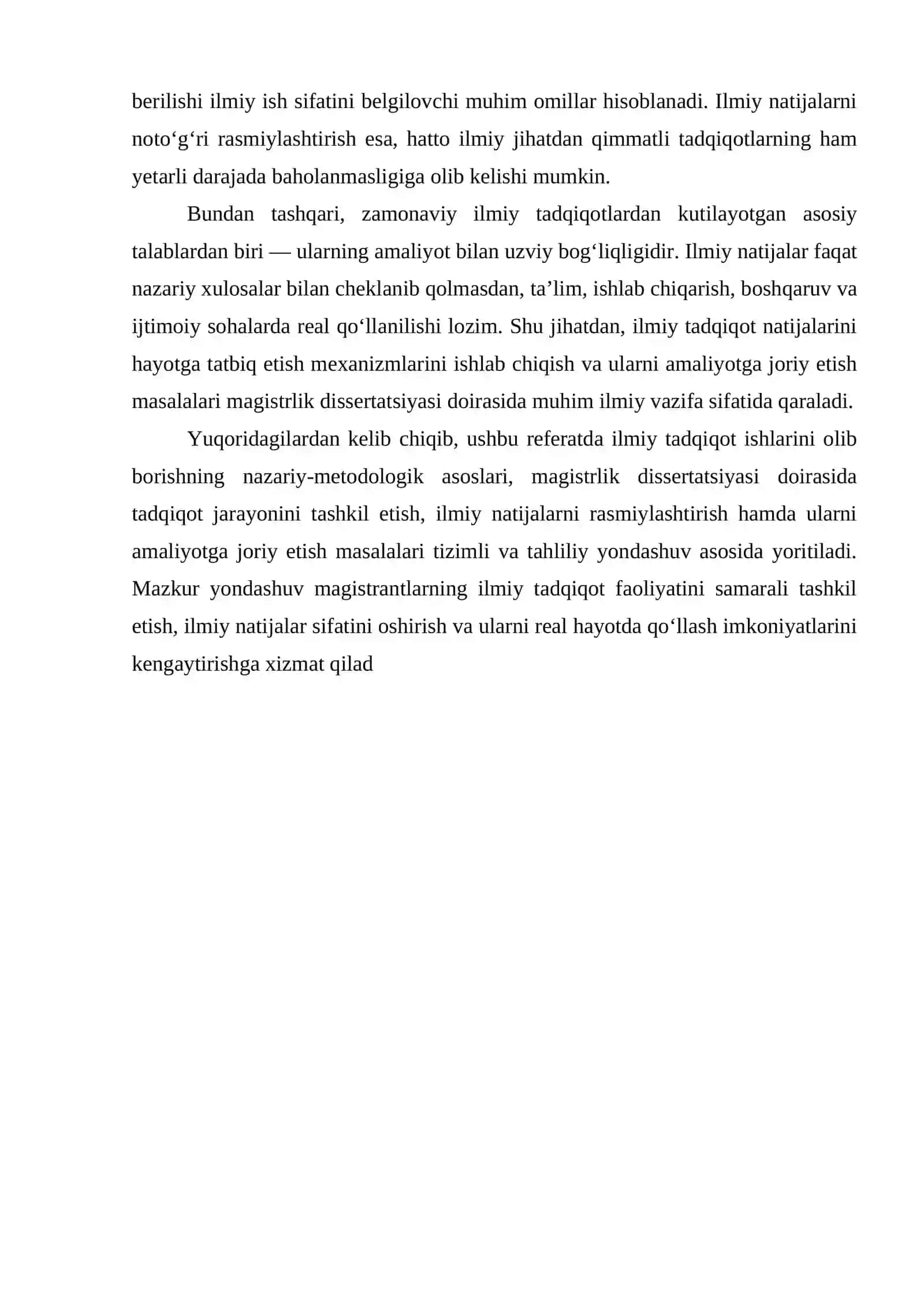 ILMIY TADQIQOT ISHLARINI OLIB BORISH, UNING NATIJALARINI RASMIYLASHTIRISH VA HAYOTGA TATBIQ ETISH. (MAGISTRLIK DISSERTATSIYASI MISOLIDA) 4